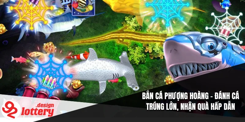 Bắn Cá Phượng Hoàng – Đánh Cá Trúng Lớn, Nhận Quà Hấp Dẫn 1 Bắn Cá Phượng Hoàng